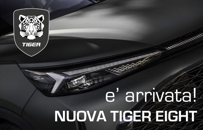 Arrivata la nuova Tiger Eight